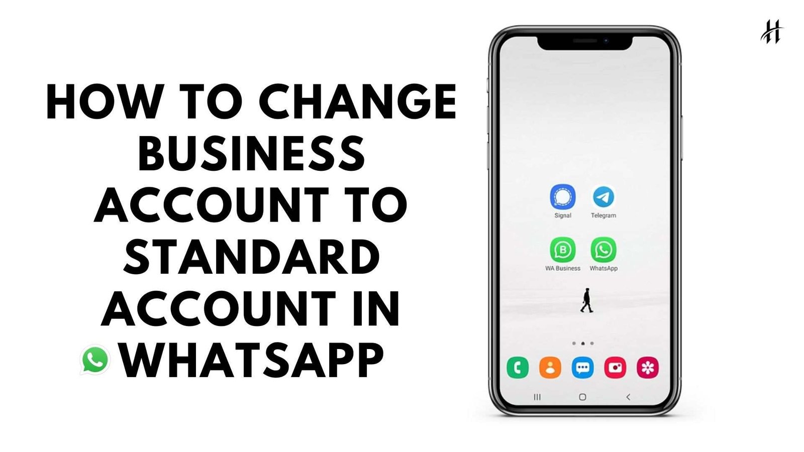 How To Change Business Account to Standard Account in WhatsApp