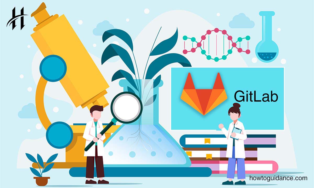How To Use TotallyScience Gitlab? Here is A Comprehensive Guide